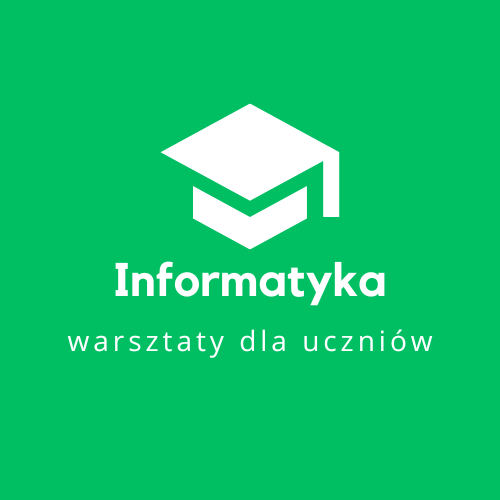 Lekcja 3 (warsztaty dla uczniów)